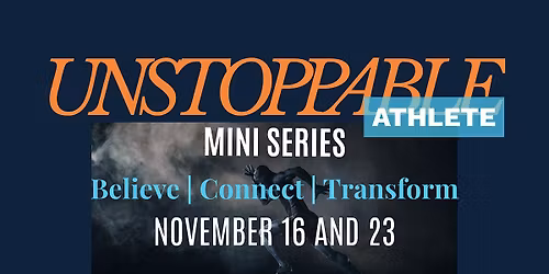 Unstoppable Athlete November Confidence Training