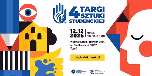 IV Targi Sztuki Studenckiej | Wydzia\u0142 Sztuk Pi\u0119knych UMK w Toruniu