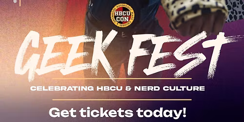 HBCU Geek Fest 2026