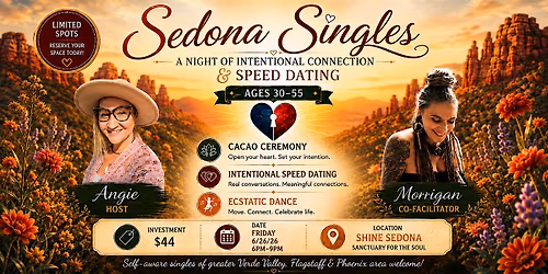 Sedona Singles: A Night of Intentional Connection & Speed Dating Ages 30-55