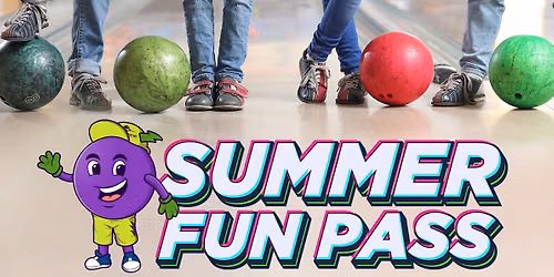FREE Summer Fun Pass (Jun 1 - Aug 31)
