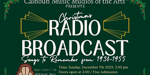 Christmas Radio Broadcast - Songs to Remember from 1930-1955