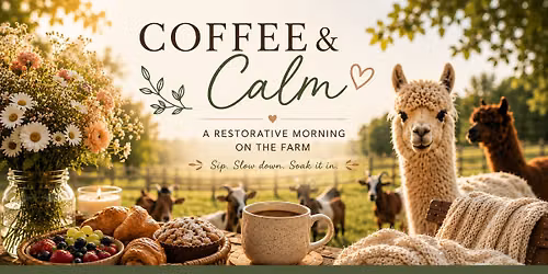 Coffee & Calm: A Restorative Morning on the Farm
