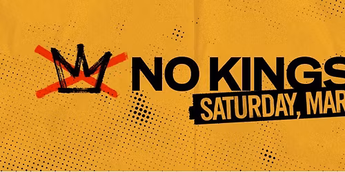 SAVE THE DATE: NO KINGS 3.0
