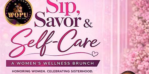 Sip, Savor & Self-Care: A Women\u2019s Wellness Brunch