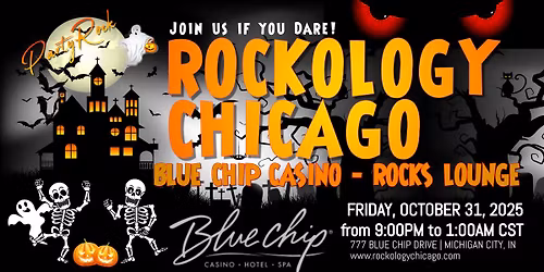 ROCKOLOGY CHICAGO ROCKIN' HALLOWEEN AT BLUE CHIP CASINO - ROCKS LOUNGE!