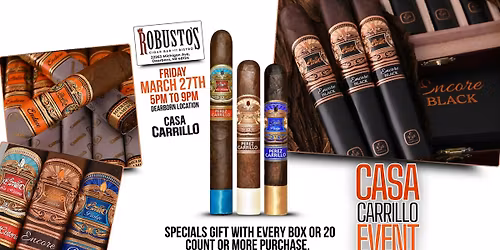 Casa Carrillo Event at Robusto\u2019s (Dearborn)