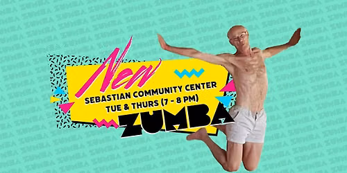 Zumba with Donnie Aldridge in Sebastian \u2014 $5 Drop-In Class