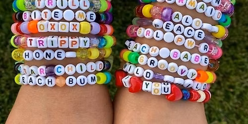 MARCH BREAK GLASS & WORD BEAD BRACELET  WORKSHOP - FREE TO ATTEND