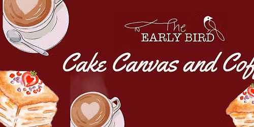 CAKE CANVAS AND COFFEE