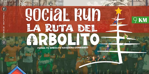 \ud83c\udf85 SOCIAL RUN - LA RUTA DEL ARBOLITO \ud83c\udf84