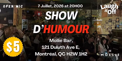 Laugh it Off | Show d'humour (En Fran\u00e7ais) \u2013 7 Juillet, 2026
