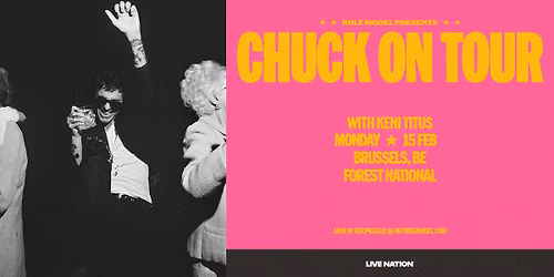 Role Model Presents: Chuck On Tour | Forest National
