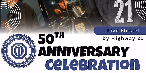 50th Anniversary Celebration Featuring Live Music by Highway 21