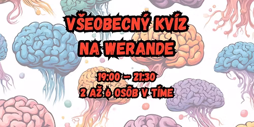 V\u0161eobecn\u00fd kv\u00edz na Werande