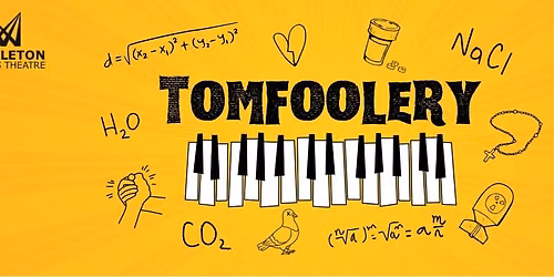 Tomfoolery - Presented by Middleton Players Theatre