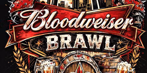 Bloodweiser Brawl