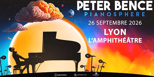 Peter Bence Pianosphere \u00b7 Lyon