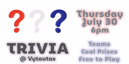 Trivia at Vytautas