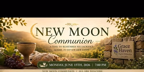 New Moon Communion \u271d\ufe0f