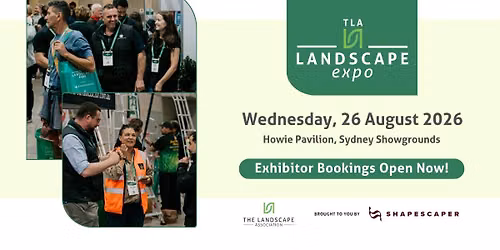 TLA Landscape Expo 2026 - Exhibitor Bookings Now Open!