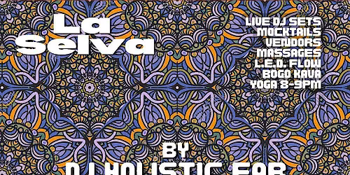 World House Night @ Kava Bar|Live DJs|Vendors|LED Flow|Yoga|Massages
