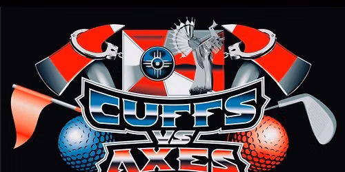 CuffsvsAxes Charity Golf Classic
