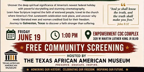 Juneteenth Faith & Freedom Documentary Screening