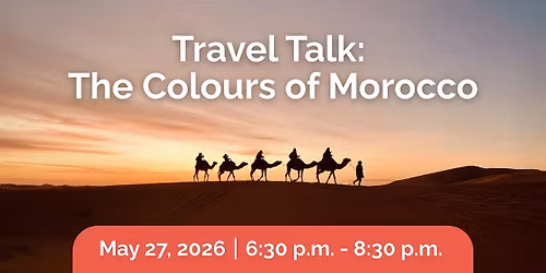 Travel Talk: The Colours of Morocco