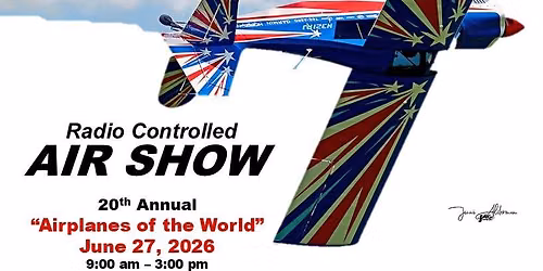Free State Aeromodelers 20th Annual Airplanes of the World