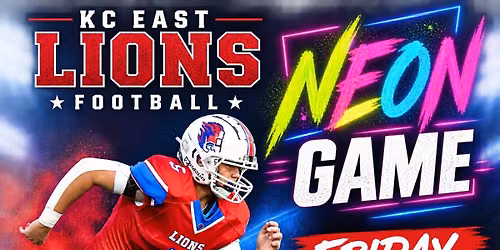 SENIOR NIGHT! KC East Lions vs. Life Prep