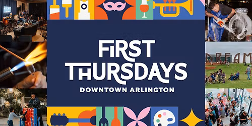 First Thursdays in Downtown Arlington