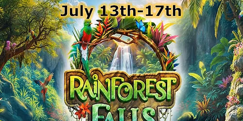ESCC "Rainforest Falls" Vacation Bible School