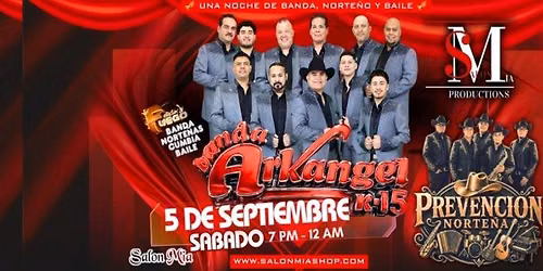 BANDA ARKANGEL R-15 & PREVENCION NORTE\u00d1A