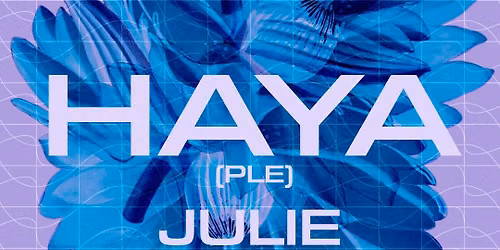 Ideophone pres: Haya (PS) + Julie Silset (NO) 