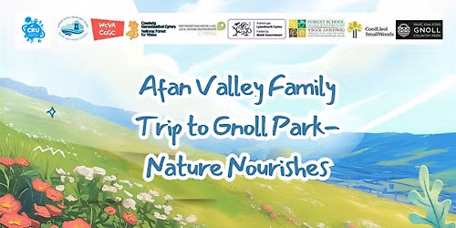 Afan Valley Family Trip to Gnoll Park - Nature Nourishes