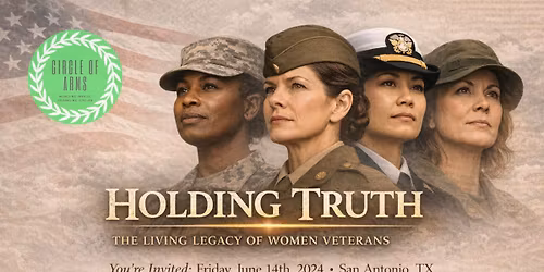 Holding Truth: The Living Legacy of Women Veterans 
