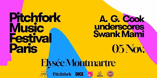A. G. Cook, underscores, Swank Mami  - 05\/11\/25 - Elys\u00e9e Montmartre - Pitchfork Music Paris 2025
