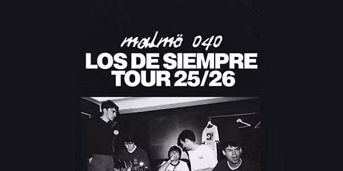 Malm\u00f6 040 - Los De Siempre Tour en Valladolid