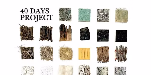 40 Days Project: First Thursday Art Opening