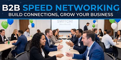 B2B Speed Networking & Showcase at The Forge