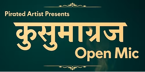 Kusumagraj - Marathi Open Mic Mumbai