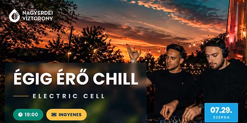 \u00c9gig \u00e9r\u0151 chill - Electric Cell 