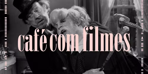 Caf\u00e9 com Filmes | O Homem Elefante [LUGAR AO CL\u00c1SSICO]