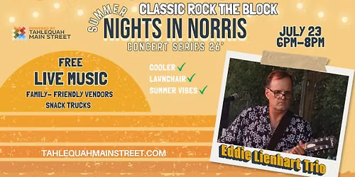 Summer Nights in Norris- Concert Series '26