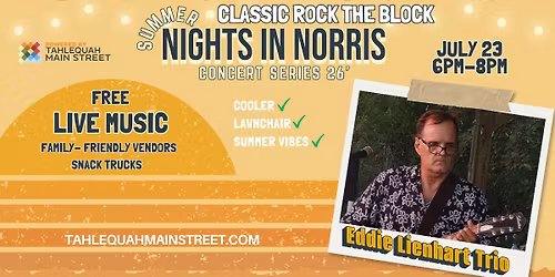 Summer Nights in Norris- Concert Series '26