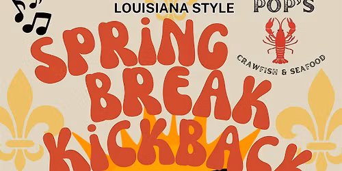 Spring Break Kickback with Later Gator