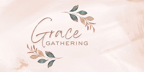 Trinity Women's GRACE GATHERING
