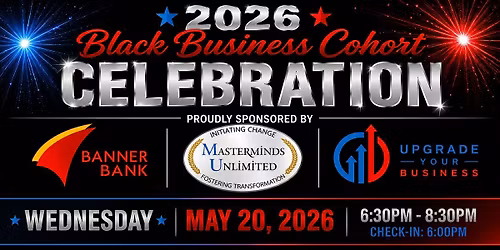 2026 Black Business Cohort CELEBRATION DINNER EVENT
