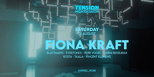 Tension Nightsession w\/ Fiona Kraft